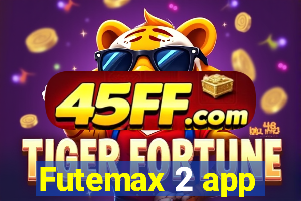 Futemax 2 app